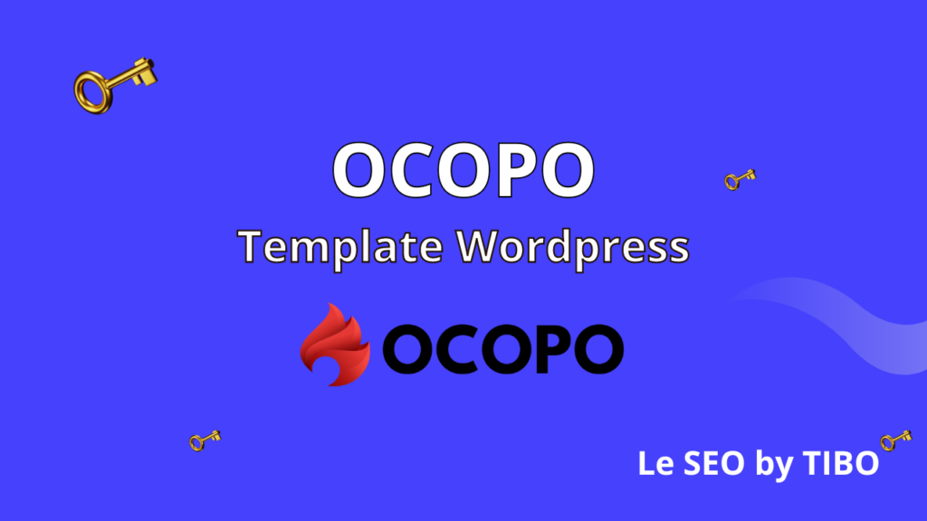 OCOPO Le SEO by Tibo